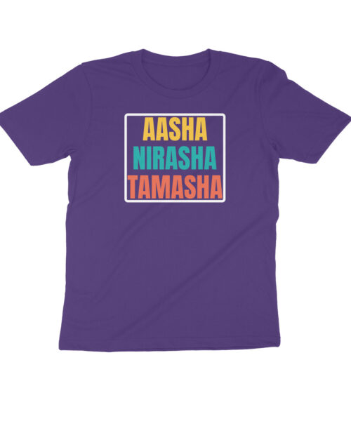Aasha Nirasha Tamasha Hindi T-Shirt - Relatable Desi Quote Tee