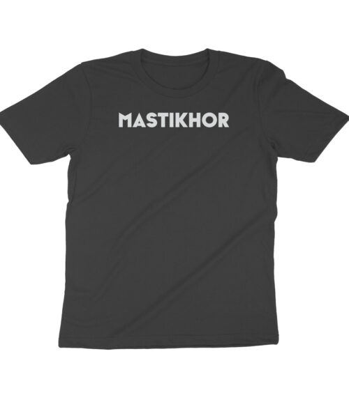 Mastikhor T-Shirt – Funny Hindi Meme Quote T-Shirt Online India