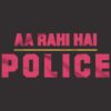 AA RAHI HAI POLICE f