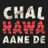 CHAL HAWA AANE DE AfT