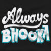 always bhooka fT