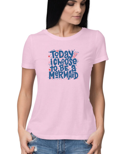 Alternative view of Today i choose to be mermaid