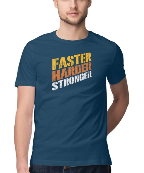 Alternative view of Faster Harder Stronger Motivational Gym T Shirt – Quirky Fitness Graphic Printed Cotton Tee India Unisex Casual Wear