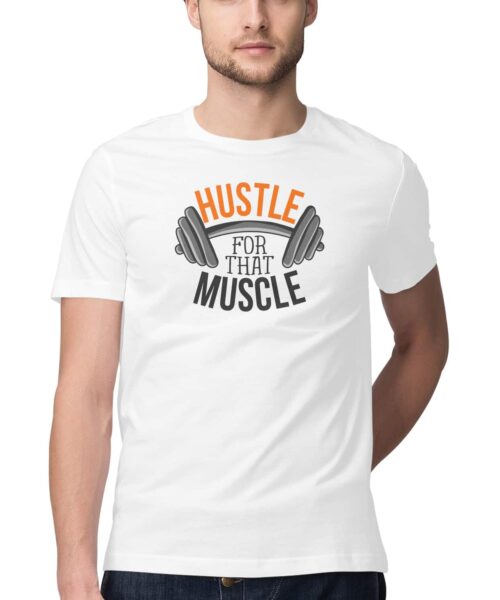 Hustle for that muscle
