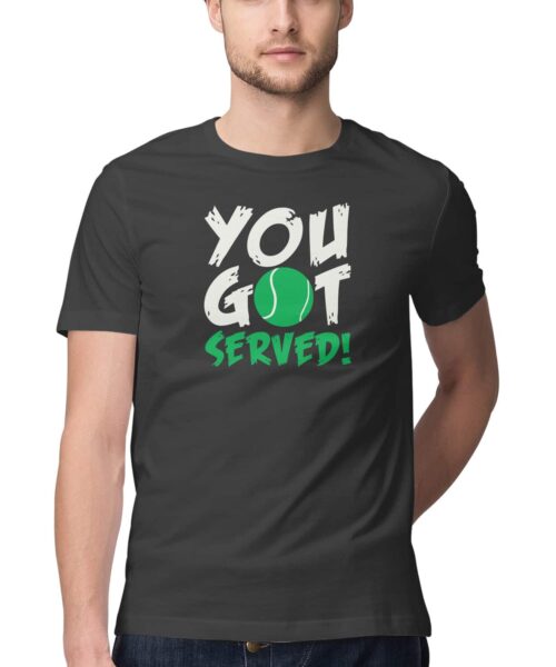 You Got Served Tennis T-Shirt 🎾🔥 | Funny Motivational Sports Tee Online India