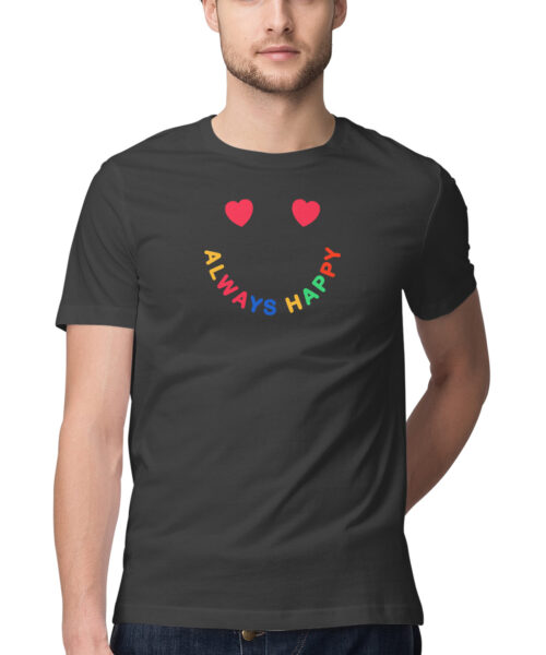 Shop the Best Funny and Sarcastic T-shirts for Men and Women at Manmarzee – The Ultimate Online T-shirt Store in India always happy smiley., Funny T-shirt quotes and sayings