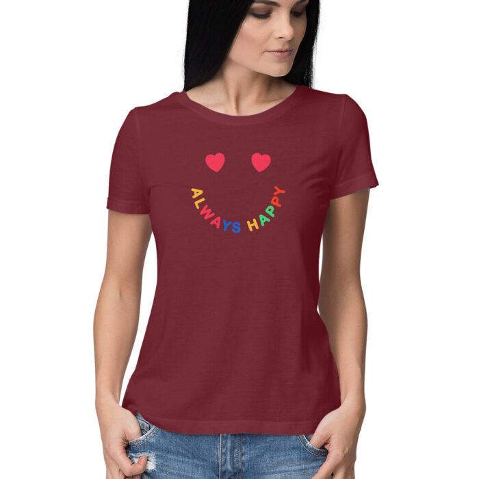 always happy smiley women, Funny T-shirt quotes and sayings