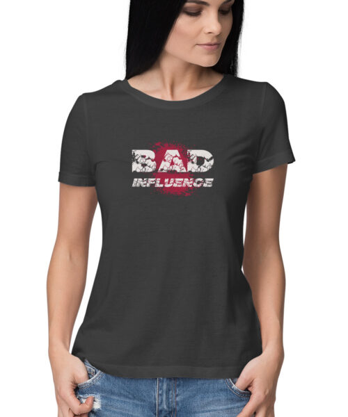 Shop the Best Funny and Sarcastic T-shirts for Men and Women at Manmarzee – The Ultimate Online T-shirt Store in India Alternative view of BAD INFLUENCE, Funny T-shirt quotes and sayings