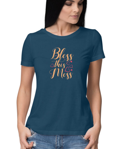 Shop the Best Funny and Sarcastic T-shirts for Men and Women at Manmarzee – The Ultimate Online T-shirt Store in India bless this mess, Funny T-shirt quotes and sayings