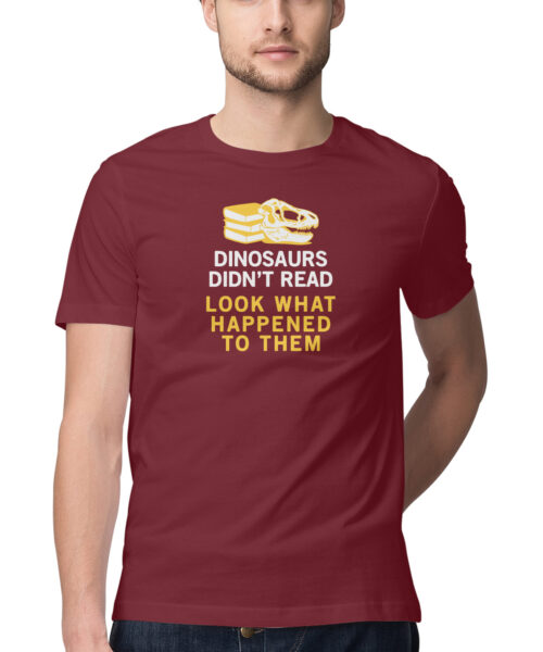 Shop the Best Funny and Sarcastic T-shirts for Men and Women at Manmarzee – The Ultimate Online T-shirt Store in India Alternative view of DINAUSAUR DINT READ LOOK WHAT HAPPENED, Funny T-shirt quotes and sayings
