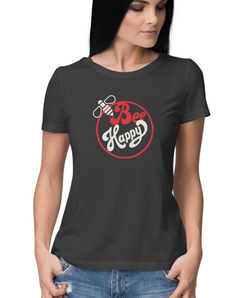 Shop the Best Funny and Sarcastic T-shirts for Men and Women at Manmarzee – The Ultimate Online T-shirt Store in India Bee Happy, Funny T-shirt quotes and sayings