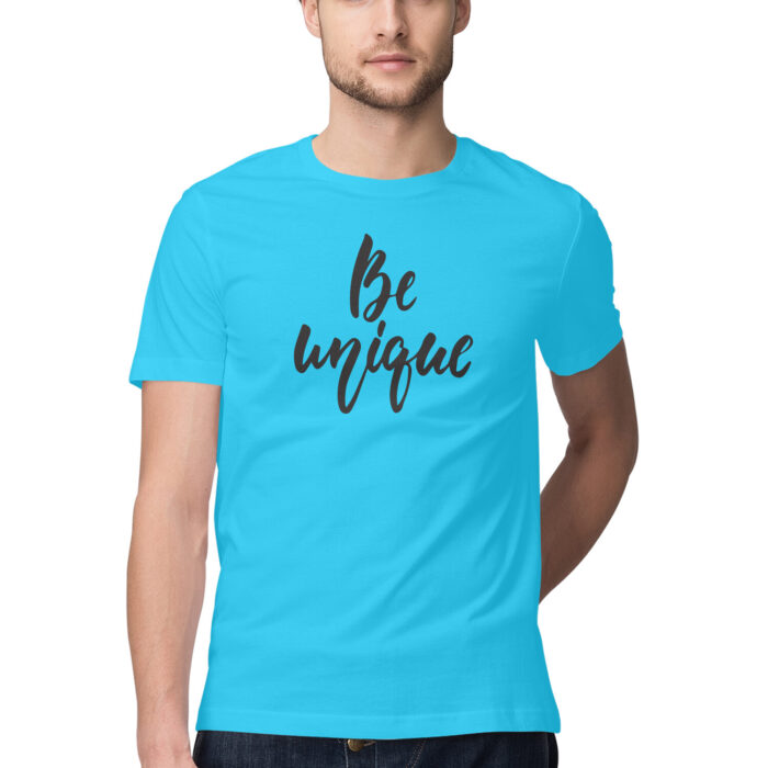 Be Unique, Funny T-shirt quotes and sayings