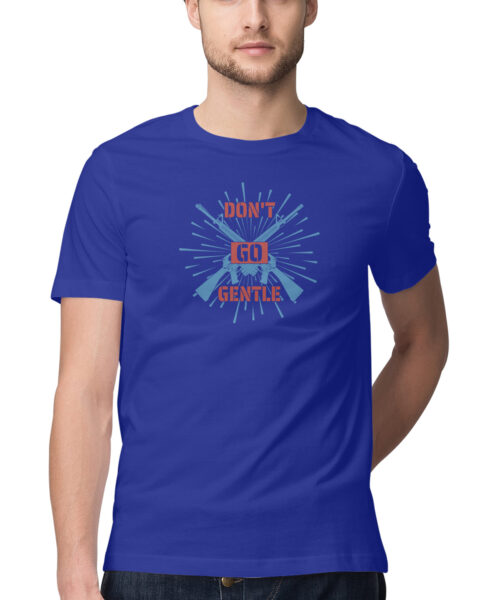 Shop the Best Funny and Sarcastic T-shirts for Men and Women at Manmarzee – The Ultimate Online T-shirt Store in India Don't Go Gentle Graphic Tee for Men & Women ⚡️ Attitude Quote T-Shirt 💥 Manmarzee