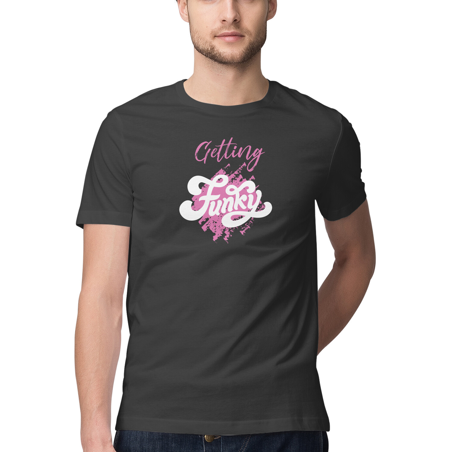 Getting Funky, Funny T-shirt quotes and sayings