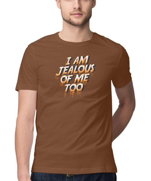Shop the Best Funny and Sarcastic T-shirts for Men and Women at Manmarzee – The Ultimate Online T-shirt Store in India Alternative view of I'm Jealous of Me Too T-Shirt 😎 | Funny Attitude Quote Tee for Men & Women | Manmarzee