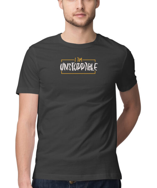 Shop the Best Funny and Sarcastic T-shirts for Men and Women at Manmarzee – The Ultimate Online T-shirt Store in India Alternative view of I'm Unstoppable 💪 Graphic Print T-Shirt for Men & Women | Manmarzee 😎