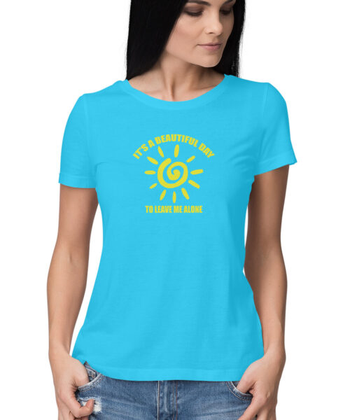 Shop the Best Funny and Sarcastic T-shirts for Men and Women at Manmarzee – The Ultimate Online T-shirt Store in India Its a Beautiful Day to Leave Me Alone T-Shirt 😌 | Funny Attitude Tee for Men & Women | Manmarzee 😎