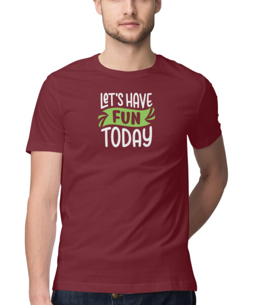 Alternative view of Lets Have Fun Today! 🥳 Graphic Tee for Men & Women | Trendy Quote T-Shirt