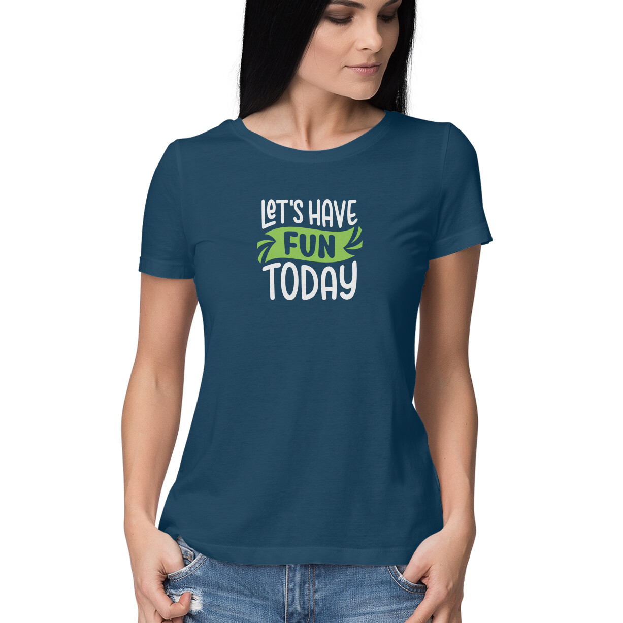lets have fun today, Funny T-shirt quotes and sayings