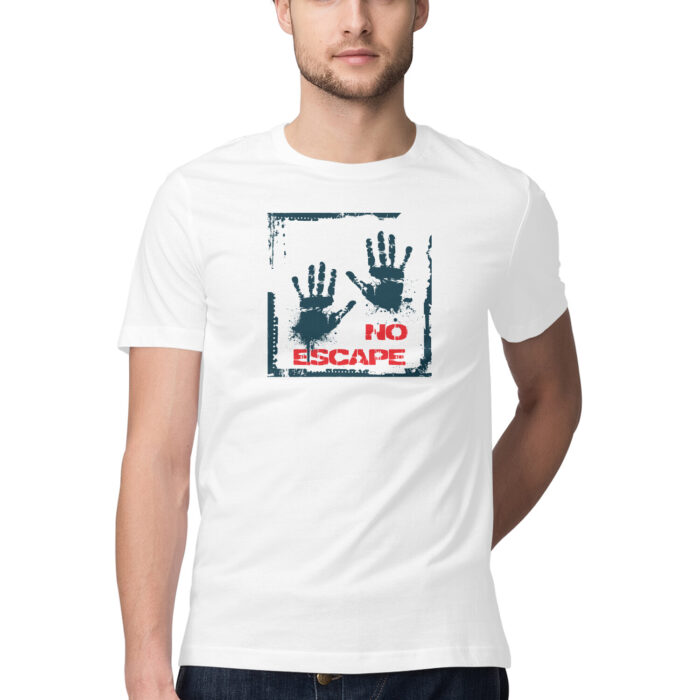 No Escape, Funny T-shirt quotes and sayings