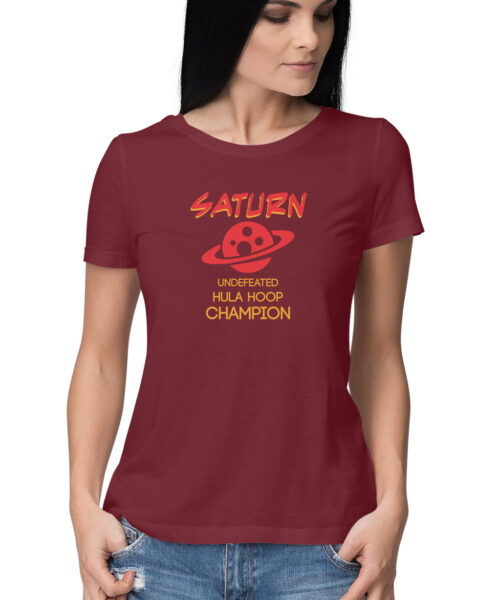 Shop the Best Funny and Sarcastic T-shirts for Men and Women at Manmarzee – The Ultimate Online T-shirt Store in India Alternative view of Saturn undefeated hula hoop champion, Funny T-shirt quotes and sayings
