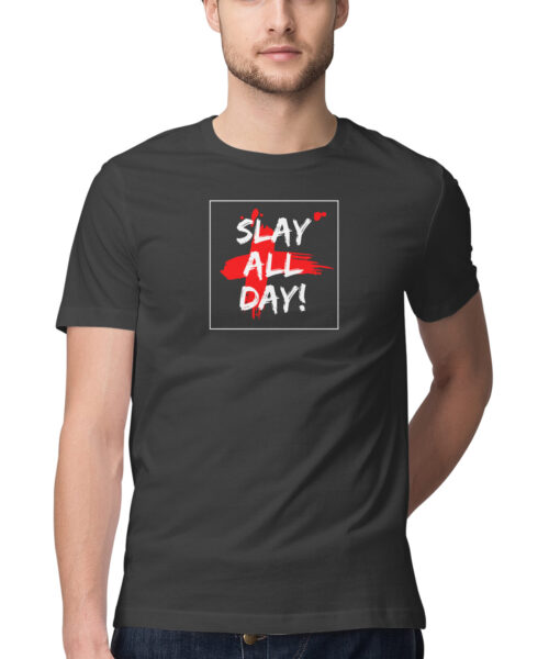 Shop the Best Funny and Sarcastic T-shirts for Men and Women at Manmarzee – The Ultimate Online T-shirt Store in India "Slay All Day" Graphic Printed T-Shirt | Funny Quotes T-Shirts | Men and Women India 💅