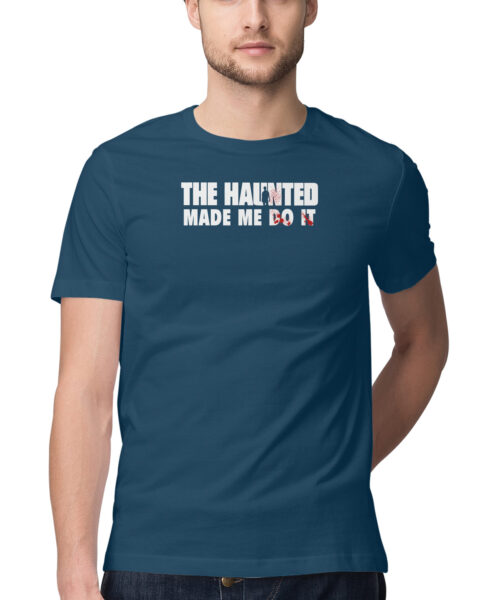 Shop the Best Funny and Sarcastic T-shirts for Men and Women at Manmarzee – The Ultimate Online T-shirt Store in India Funny Quotes T-Shirt - "The Haunted Made Me Do It"👻 Quirky T-Shirts for Men and Women - Black & White - S-5XL - India 🇮🇳
