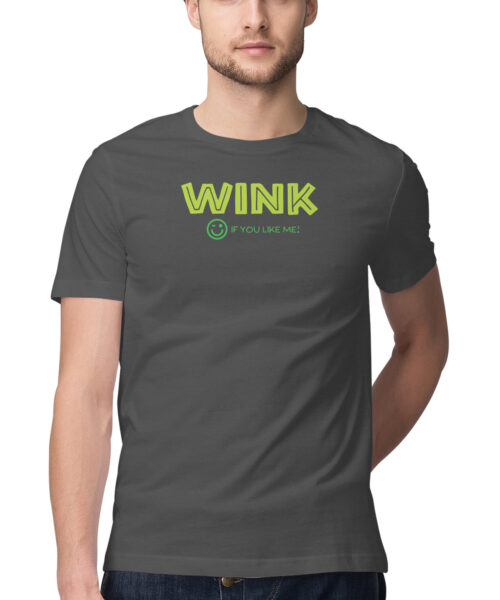 Shop the Best Funny and Sarcastic T-shirts for Men and Women at Manmarzee – The Ultimate Online T-shirt Store in India Alternative view of Funny Quotes T-Shirt: "Wink if u like me" 😉 Quirky T-Shirts for Men & Women - Black & White, S-5XL - India