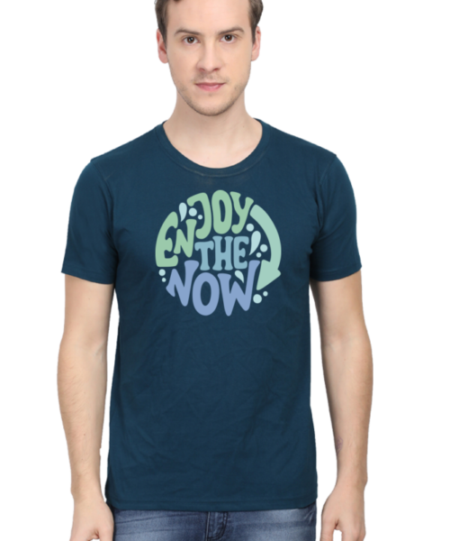 ☀️Enjoy the Now - Attitude Slogan Printed T-Shirts for Men & Women (S to 3XL) 🛒 | Manmarzee