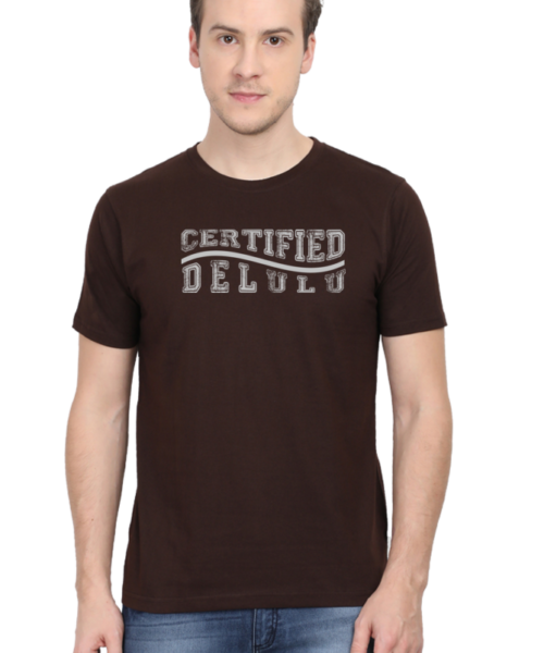 Shop the Best Funny and Sarcastic T-shirts for Men and Women at Manmarzee – The Ultimate Online T-shirt Store in India Alternative view of 👑 Certified Delulu – Sarcastic T-Shirts for Men and Women (S to 2XL) 🛒 | Manmarzee