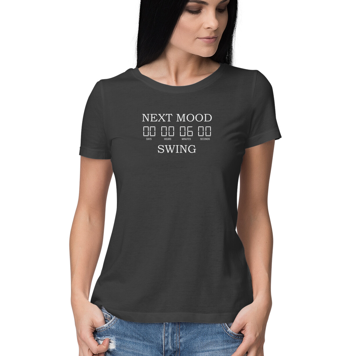 "Next Mood Swing 6 Mins" Sarcastic T-Shirt for Women 😂 | Funny Graphic Tee | Manmarzee "Next Mood Swing 6 Mins" Sarcastic T-Shirt for Women 😂 | Funny Graphic Tee | Manmarzee - Image 3