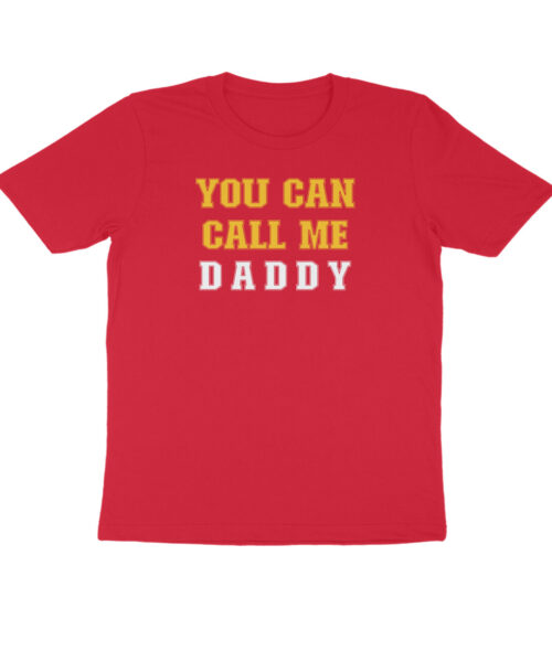 Shop the Best Funny and Sarcastic T-shirts for Men and Women at Manmarzee – The Ultimate Online T-shirt Store in India Alternative view of ou Can Call Me Daddy Funny Typography Printed T Shirt for Men & Women – Manmarzee