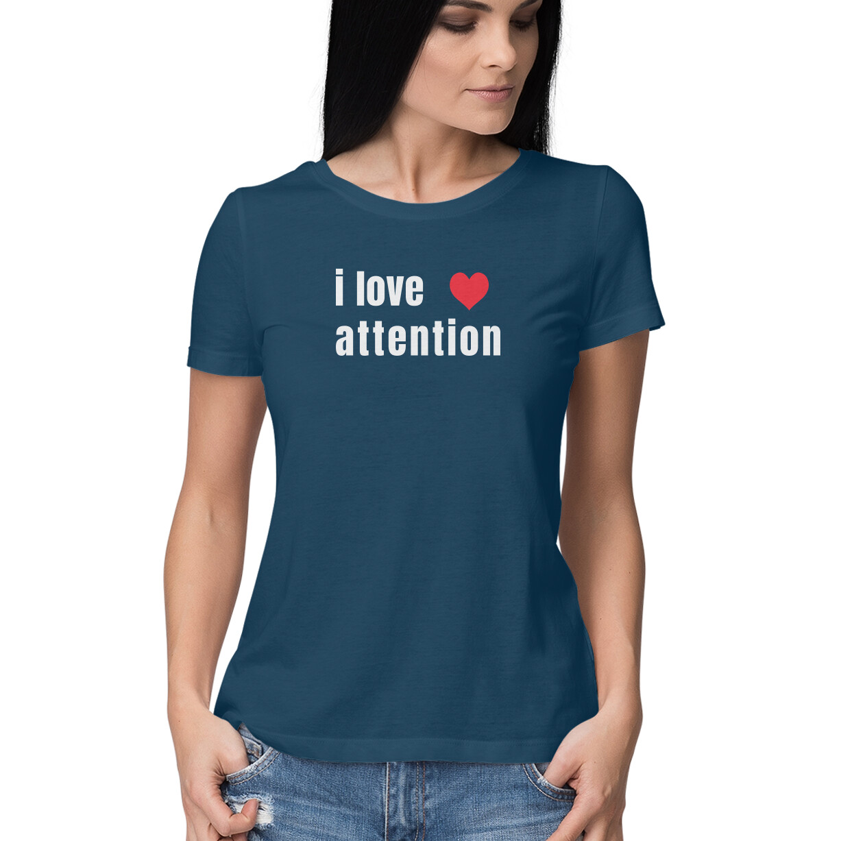 I Love Attention Funny Graphic Printed T Shirt for Women – Manmarzee I Love Attention Funny Graphic Printed T Shirt for Women – Manmarzee - Image 3