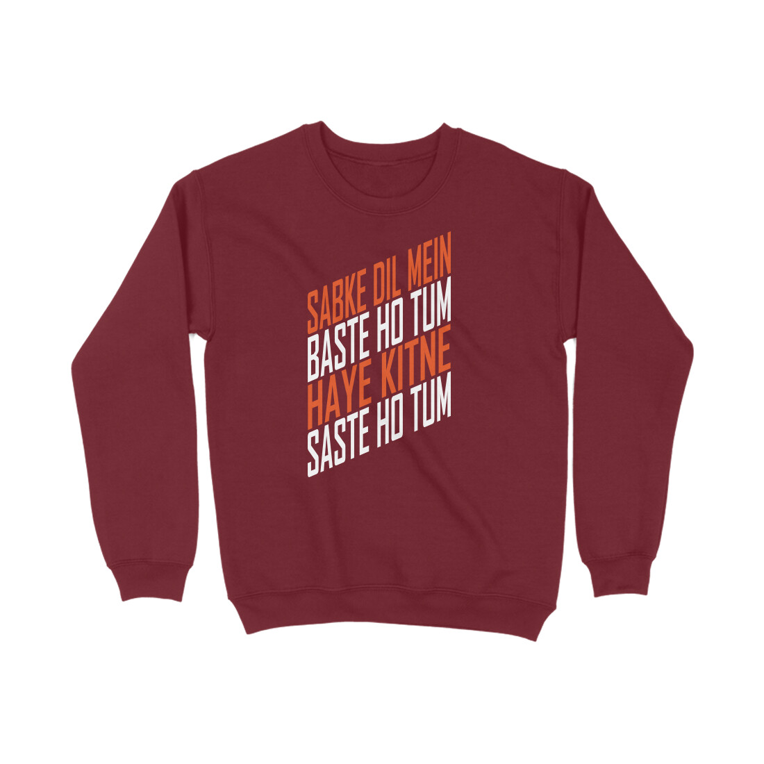 Sab ke dil main baste ho tum, hai kitne saste ho tum – Funny Hindi Typography Sweatshirt Sab ke dil main baste ho tum, hai kitne saste ho tum – Funny Hindi Typography Sweatshirt - Image 3