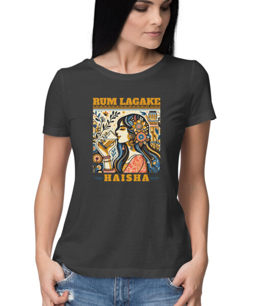 Shop the Best Funny and Sarcastic T-shirts for Men and Women at Manmarzee – The Ultimate Online T-shirt Store in India Rum Laga Ke Haisha T-Shirt | Funny Rum Drinking Women’s Quirky Cotton Tee India 🍹👕