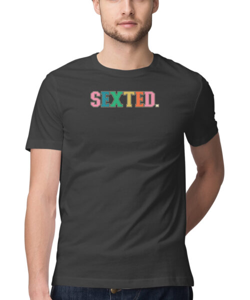 Shop the Best Funny and Sarcastic T-shirts for Men and Women at Manmarzee – The Ultimate Online T-shirt Store in India SEXTED Typography T-Shirt | Funny Sarcastic Streetwear Online India